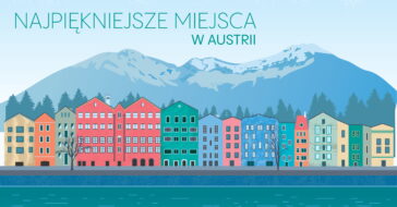 Zastanawiasz się co warto zobaczyć w Austrii? Z pomocą przychodzi rozkminkowy ranking. Oto najpiękniejsze miejsca w Austrii!