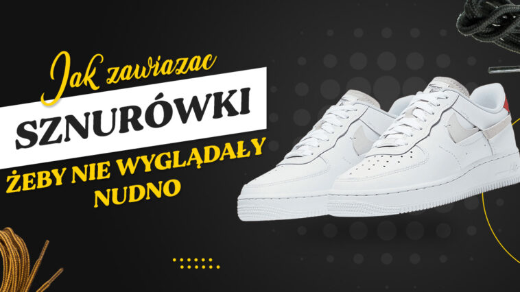 Zastanawiałeś się kiedyś jakie są sposoby wiązania butów? Chcesz pomóc dzieciom nauczyć się jak zawiązać sznurówki? Sprawdź w artykule jak to zrobić!