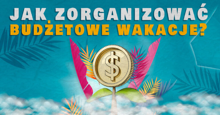 Najtańsze kraje na wakacje