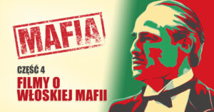Szukasz ciekawego filmu o mafii włoskiej? Interesujesz się tematyką mafijnych porachunków? Sprawdź, jakie są najlepsze włoskie filmy o mafii!