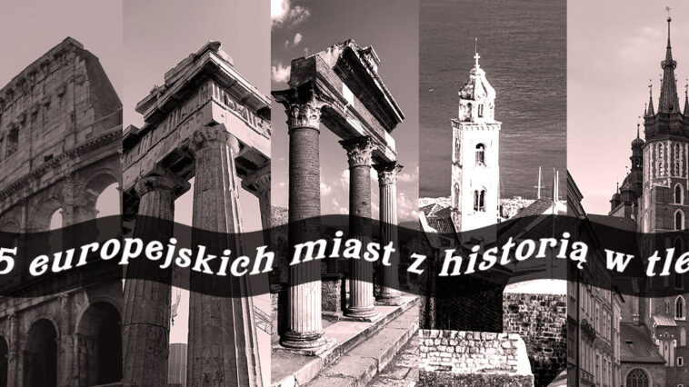 Miasta historyczne