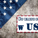 Chcesz wiedzieć co warto zobaczyć w USA? Przeczytaj nasz artykuł, gdzie poznasz najlepsze atrakcje turystyczne w Stanach Zjednoczonych Ameryki.