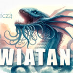 Potężny potwór czy legenda przekazywana przez pokolenia? Postaramy się zgłębić tajemnicę Lewiatana, jego pochodzenie, historię i znaczenie w kulturze.