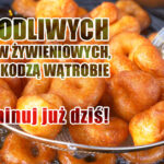 5 szkodliwych nawyków żywieniowych, które szkodzą wątrobie